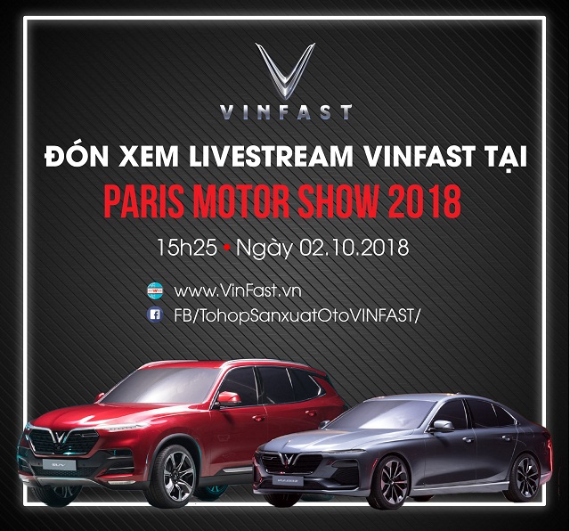 Đếm ngược lễ ra mắt xe hơi thương hiệu Việt tại Paris Motor Show 2018