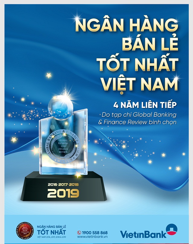 VietinBank tự hào 4 năm liên tiếp đạt giải 'Ngân hàng Bán lẻ tốt nhất Việt Nam'