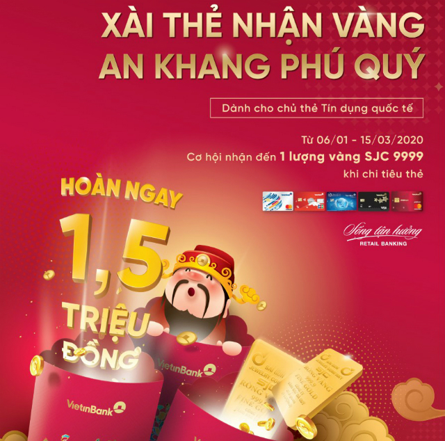 “Xài thẻ nhận vàng, an khang phú quý” cùng VietinBank