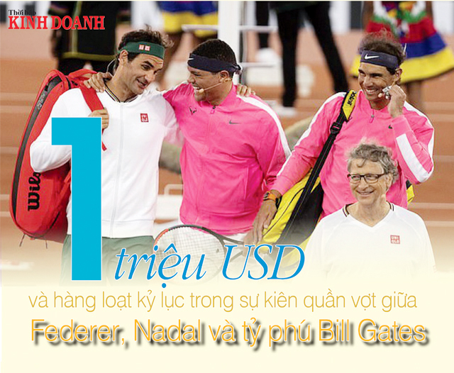 [Infographic] 1 triệu USD và hàng loạt kỷ lục trong sự kiên quần vợt giữa Federer, Nadal và tỷ phú Bill Gates