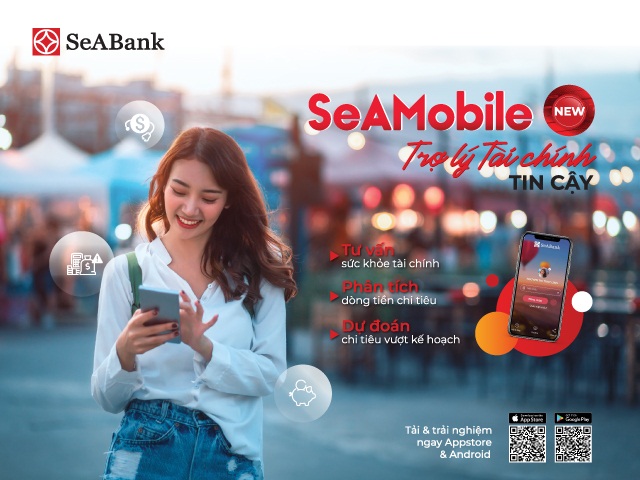 SeABank ứng dụng ngân hàng số 'SeAMobile New – Trợ lý tài chính tin cậy'