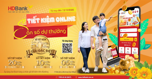 HDBank: Gửi tiết kiệm online, săn giải thưởng 50 triệu