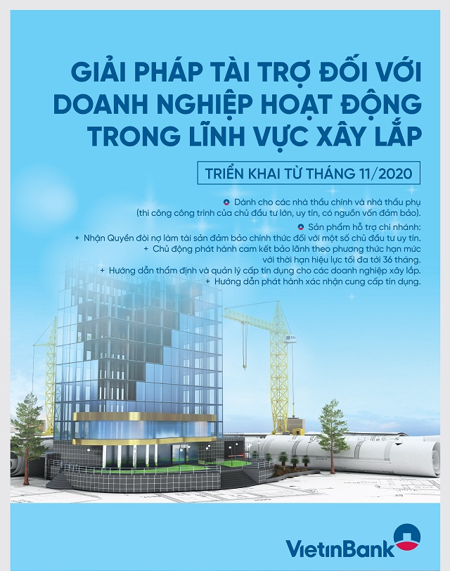 VietinBank tài trợ vốn ưu đãi cho doanh nghiệp xây lắp