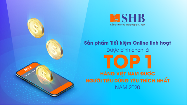 SHB được vinh danh TOP 1 “Hàng Việt Nam được người tiêu dùng yêu thích nhất”