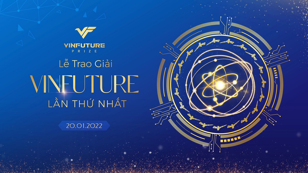 Công bố lễ trao giải VinFuture lần I - vinh danh 4 công trình khoa học phụng sự nhân loại năm 2021