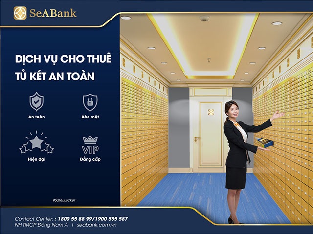 SeABank triển khai dịch vụ cho thuê két an toàn dành cho khách hàng ưu tiên với nhiều ưu đãi hấp dẫn
