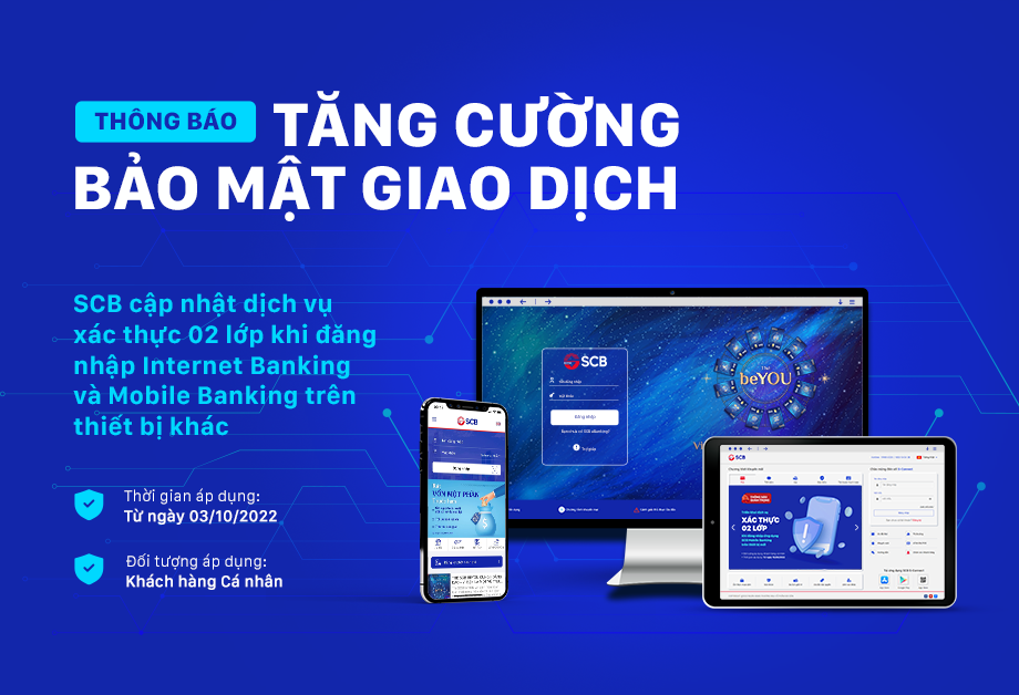 SCB tăng cường bảo mật khi đăng nhập ngân hàng điện tử trên thiết bị khác
