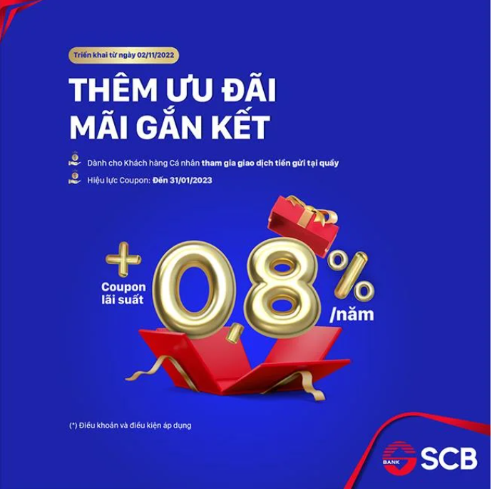 SCB tặng Coupon lãi suất 0,8%/năm dành cho Khách hàng gửi tiền tại quầy, lãi suất cao nhất lên tới 9,5%/năm