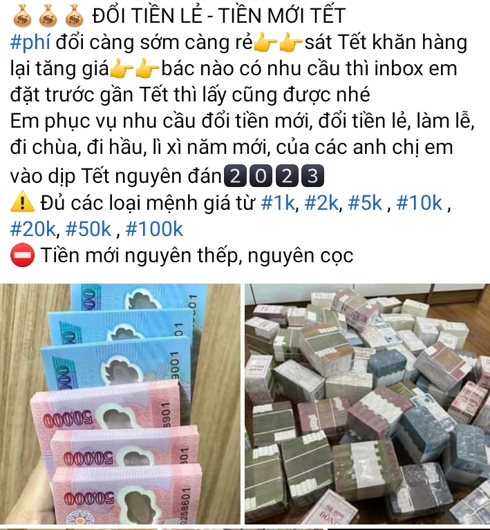Cận Tết, dịch vụ đổi tiền lẻ, tiền mới náo loạn trên ‘chợ’ mạng