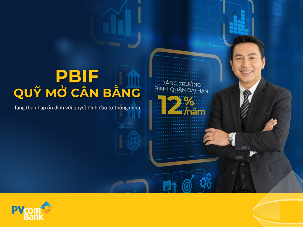 PVCB Capital ra mắt Quỹ đầu tư cân bằng PBIF