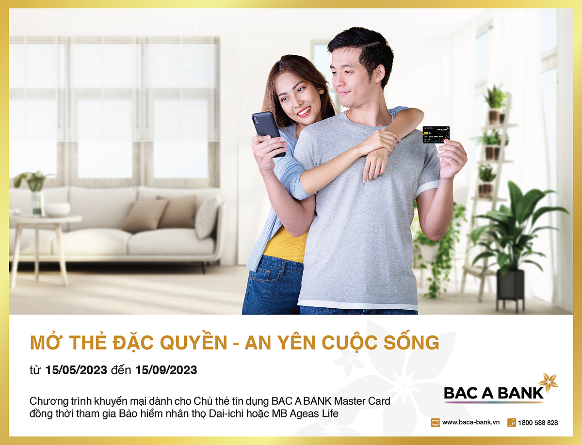 Sở hữu thẻ tín dụng quốc tế BAC A BANK: Nhận ưu đãi độc quyền, hoàn phí bảo hiểm