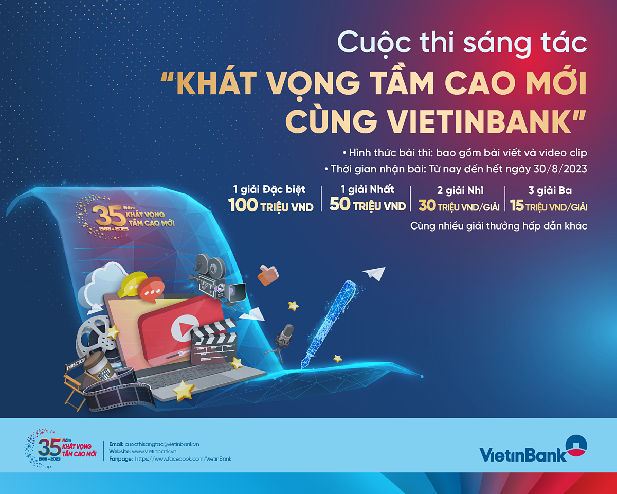 Gia hạn thời gian nhận bài dự thi Cuộc thi sáng tác 'Khát vọng tầm cao mới cùng VietinBank'