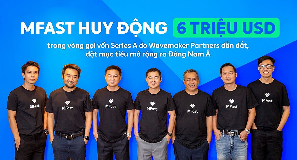 Nền tảng fintech Việt Nam MFast nhận được 6 triệu USD trong vòng tài trợ Series A