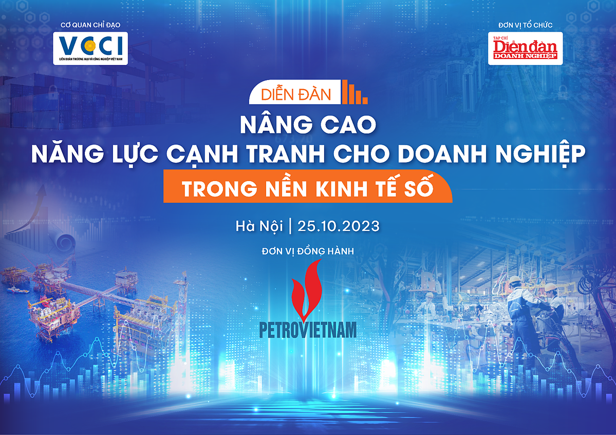 Chương trình diễn đàn nâng cao năng lực cạnh tranh cho doanh nghiệp trong nền kinh tế số