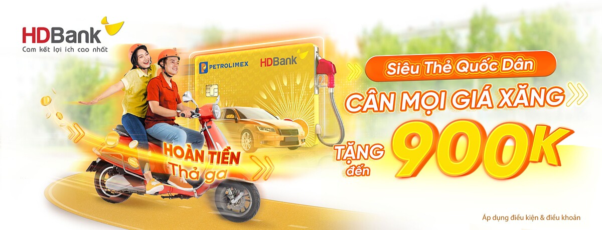 Rinh ngay voucher ẩm thực 1 triệu đồng với siêu thẻ HDBank Petrolimex 4 trong 1