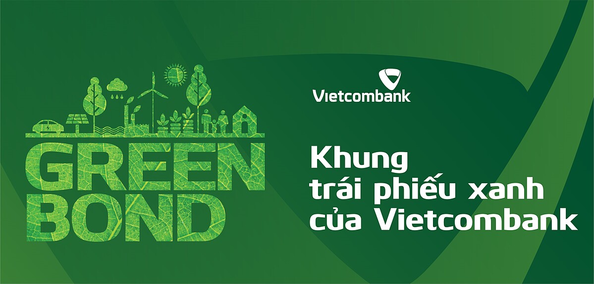 Vietcombank thông báo ban hành Khung Trái phiếu xanh