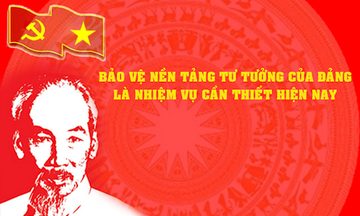 Bảo vệ nền tảng tư tưởng Đảng: Sức mạnh và thách thức trong thời đại mới