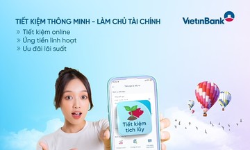 “Tiết kiệm thông minh – làm chủ tài chính” cùng VietinBank
